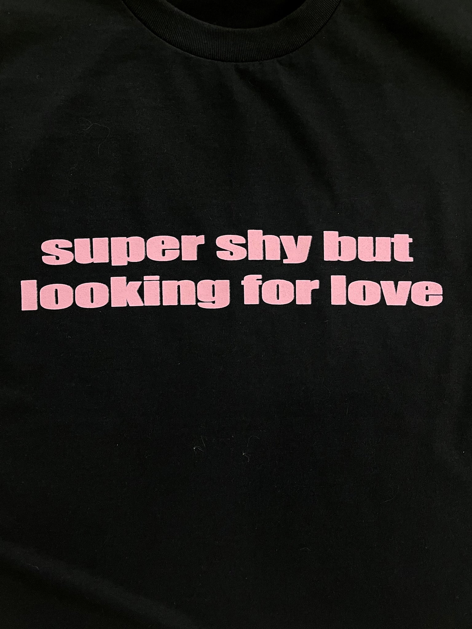 Super shy t-shirt